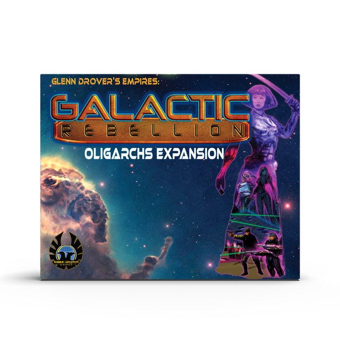Empires: Galactic Rebellion - Oligarchs Expansion
